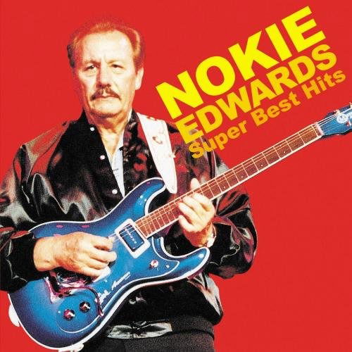 Cover for Nokie Edwards · Super Best Hits (CD) [Japan Import edition] (2018)