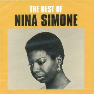 The Best Of Nina Simone - Nina Simone - Muzyka - UNIVERSAL - 4988017611425 - 17 grudnia 2021