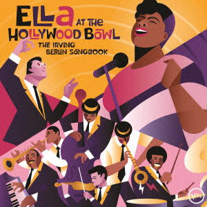 Cover for Ella Fitzgerald · At Hollywood Ball: Irving Berlin Songbook (CD) [Japan Import edition] (2022)