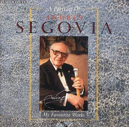 Cover for Andres Segovia  · Andres Segovia: A Portrait Of (CD)