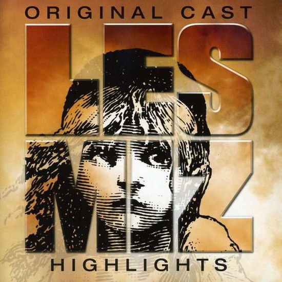 Cover for Claude-michel Schonberg &amp; Alai · Les Miserables Highlights (CD) (2009)