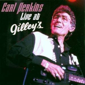 Cover for Carl Perkins · Live at Gilley's (CD) (2014)