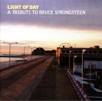 Light Of Day - Bruce.=Tribu Springsteen - Music - REVOLVER - 5016681224425 - January 19, 2005