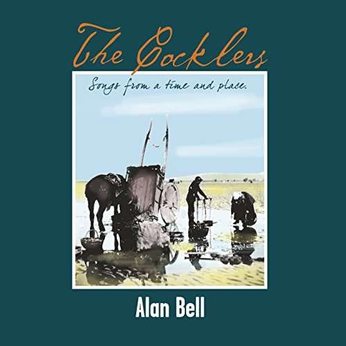 Cover for Alan Bell · The Cocklers (CD) (2017)