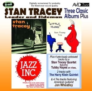 Cover for Stan Tracey · Three Classic Albums Plus (Stan Tracey Showcase / Little Klunk / Jazz Inc) (CD) (2011)
