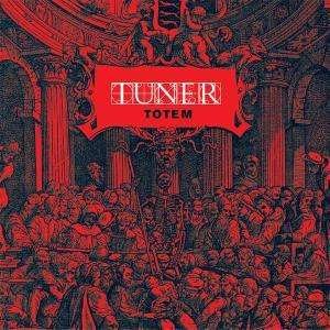 Cover for Tuner · Totem (CD) (2005)