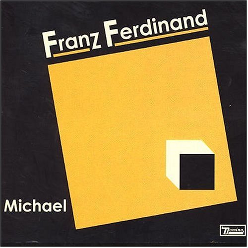 Michael - Franz Ferdinand - Muziek -  - 5034202218425 - 23 augustus 2004