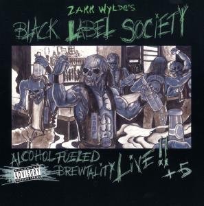 Cover for Black Label Society · Alcohol Fueled Brewtality (CD) (2009)