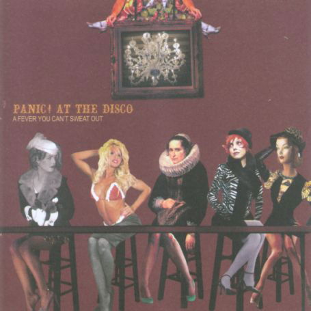 Cover for Panic at the Disco · Fever You Can't Sweat out (CD) (2008)