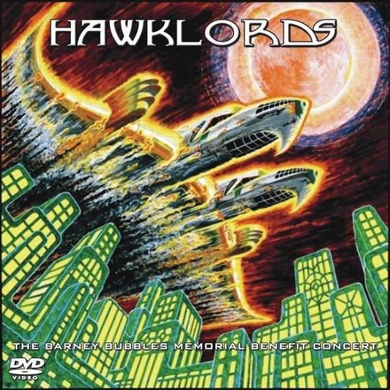 Hawklords: The Barney Bubbles Memorial Benefit Concert - Hawklords - Film - Hawklords - 5052571046425 - 27. maj 2013