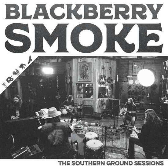 Cover for Blackberry Smoke · The Southern Ground Sessions (LP) [Standard edition] (2018)