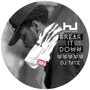 Break It Down - Dj Taye - Música - HYPERDUB - 5055869500425 - 15 de octubre de 2015