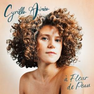 Cover for Cyrille Aimee · Fleur De Peau (CD) (2024)