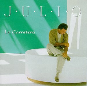 Cover for Julio Iglesias · La Carretera (CD) (1995)