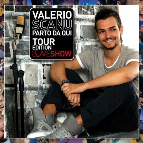 Cover for Scanu Valerio · Parto Da Qui Tour Edition (CD) [Tour edition] (2013)