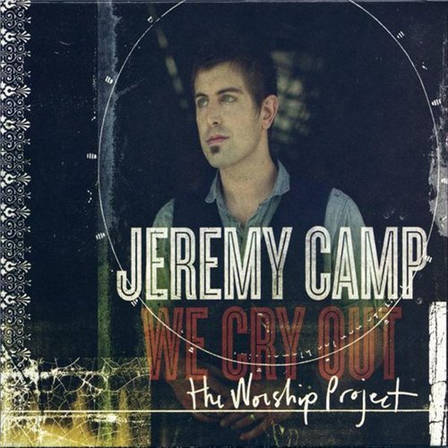 Cover for Jeremy Camp · We Cry Out (CD) (2012)