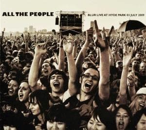 Cover for Blur · All The People - Live In Hyde Park 03-07-2009 (CD) (2009)