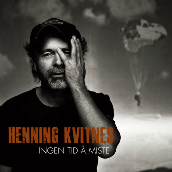 Ingen Tid Å Miste - Henning Kvitnes - Music - CAPITOL - 5099973122425 - April 2, 2012