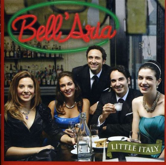 Bell'aria-little Italy - Bell'aria - Musik -  - 5099994628425 - 22. november 2010