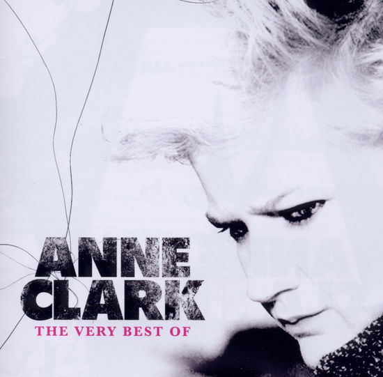 Very Best Of - Anne Clark - Music - VIRGIN MUSIC - 5099994756425 - November 11, 2010