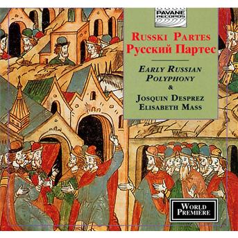 Cover for Russki Partes · Elisabeth Mass / Early Russian Polyphony Pavane Klassisk (CD) (2000)