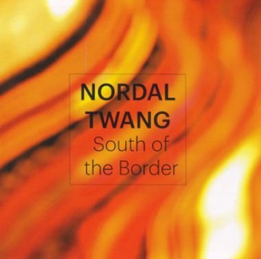 South of the border - Nordal Twang - Muziek - LongLife Records - 5707471033425 - 23 mei 2014