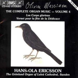 Cover for Messiaen / Ericsson · Complete Organ Music 4 (CD) (1994)