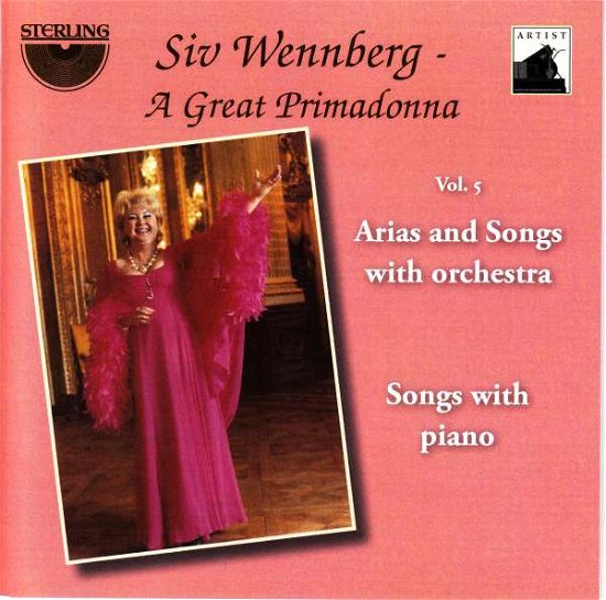 Cover for Puccini / Tenhammar / Verdi / Wennberg · Siv Wennberg: a Great Primadonna V5 (CD) (2017)