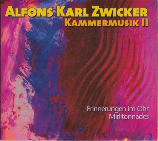 Cover for Zwicker / Somm / Pasquier · Kammermusik II (CD) (2017)