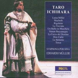 Cover for Ichihara / Muller · Macbeth / Luisa Miller / Rigoletto / La Traviata (CD) (2004)