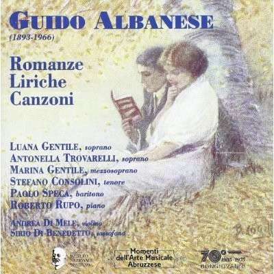 Cover for Albanese / Gentile / Trovarelli · Romanze / Liriche E Canzoni (CD) (1996)