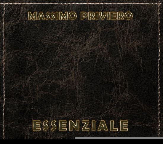 Cover for Massimo Priviero · Essenziale (CD) (2021)