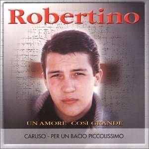 Cover for Robertino · Un Amore Cosi (CD) (1995)