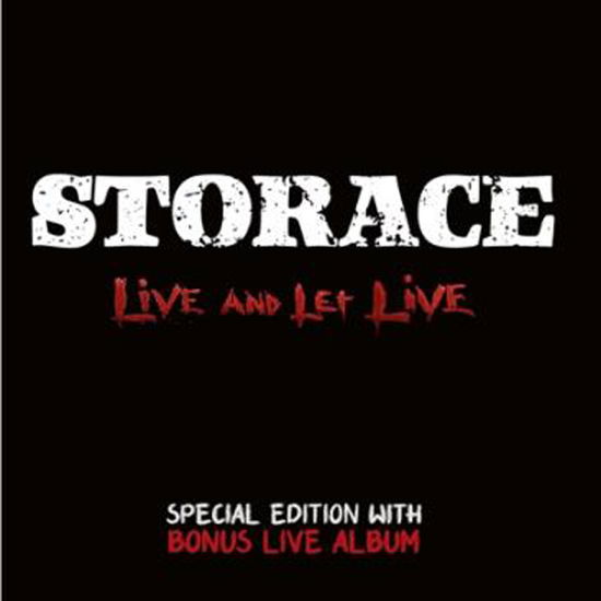 Cover for Storace · Live and Let Live (CD) (2024)