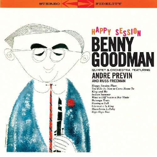 Happy Session - Benny Goodman - Musiikki - ESSENTIAL JAZZ CLASSICS - 8436028691425 - maanantai 13. syyskuuta 2010