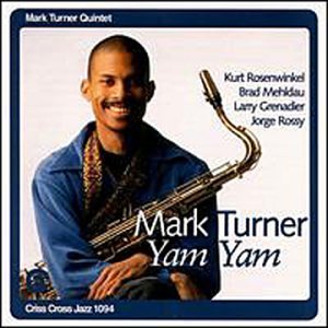 Cover for Turner Mark / Quintet · Yam Yam (CD) (2000)