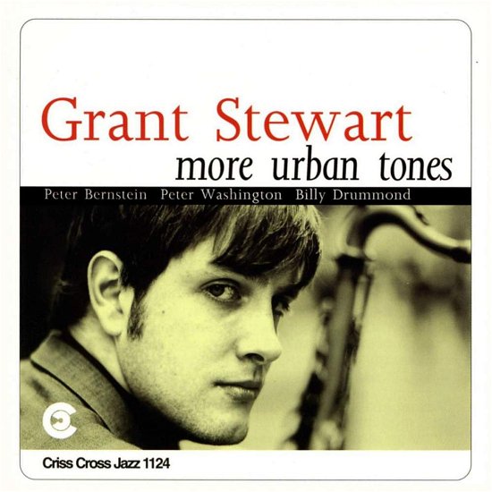 More Urban Tones - Grant Stewart - Musik - CRISS CROSS - 8712474112425 - 4. november 1996