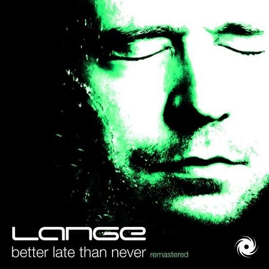 Better Late Than Never - Lange - Musique - BLACK HOLE RECORDINGS - 8715197018425 - 11 octobre 2019