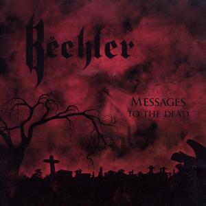 Cover for Beehler · Messages To The Dead (CD) (2022)