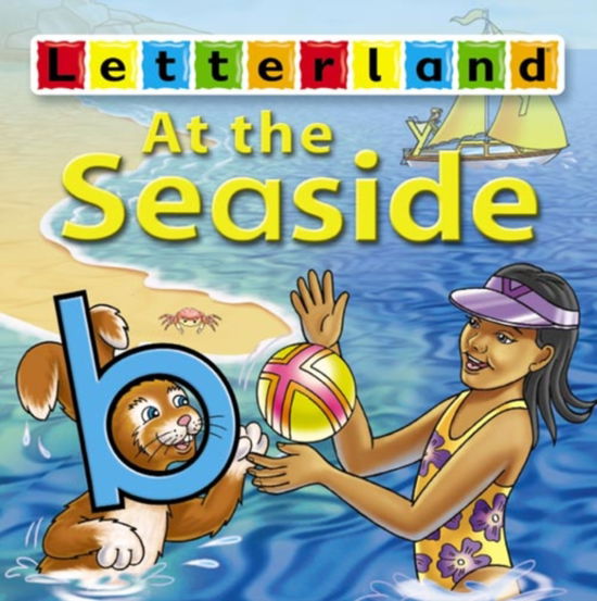 Cover for Lyn Wendon · At the Seaside - Letterland Picture Books S. (Board book) (2004)