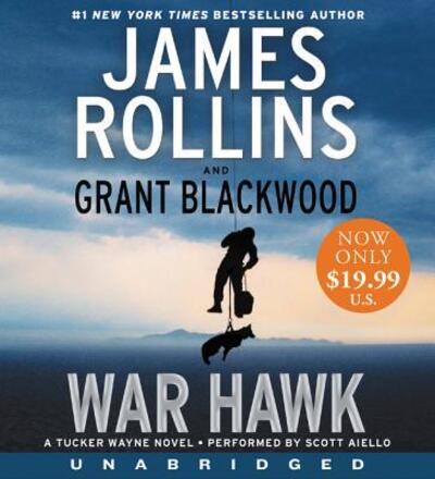 Cover for James Rollins · War Hawk Low Price CD: A Tucker Wayne Novel (Audiobook (CD)) (2016)