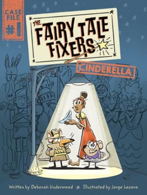 Cover for Deborah Underwood · The Fairy Tale Fixers: Cinderella - The Fairy Tale Fixers (Hardcover Book) (2025)