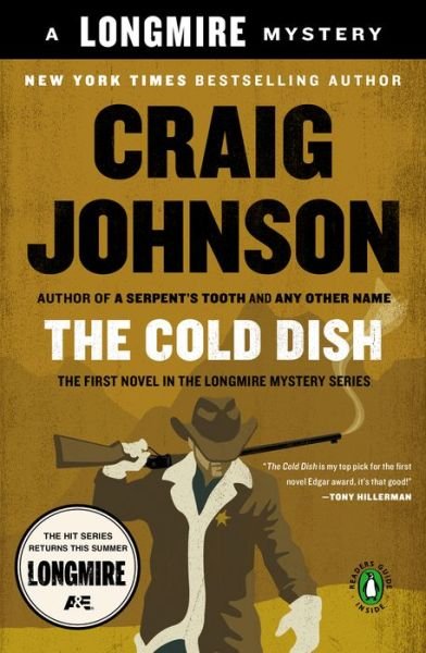 Cover for Craig Johnson · The Cold Dish: a Longmire Mystery (Paperback Book) (2006)