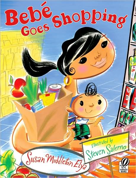 Cover for Elya Susan Middleton Elya · Bebe Goes Shopping (Paperback Book) (2008)