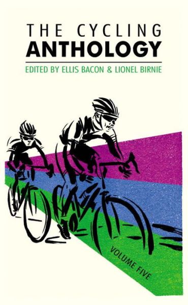 Cover for Lionel Birnie · The Cycling Anthology: Volume Five (5/5) - The Cycling Anthology (Paperback Book) (2014)