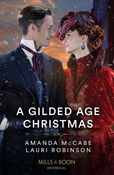 Cover for Amanda McCabe · A Gilded Age Christmas: A Convenient Winter Wedding / the Railroad Baron's Mistletoe Bride (Paperback Book) (2023)