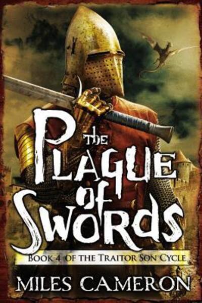 Cover for Miles Cameron · The plague of swords (Book) [First U.S. edition. edition] (2016)