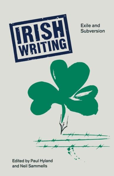 Cover for Paul Hyland · Irish Writing: Exile and Subversion - Insights (Paperback Book) (1991)