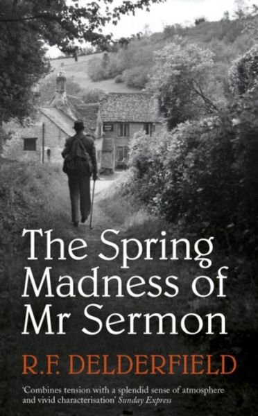 Cover for R. F. Delderfield · The Spring Madness of Mr Sermon (Paperback Bog) (1982)