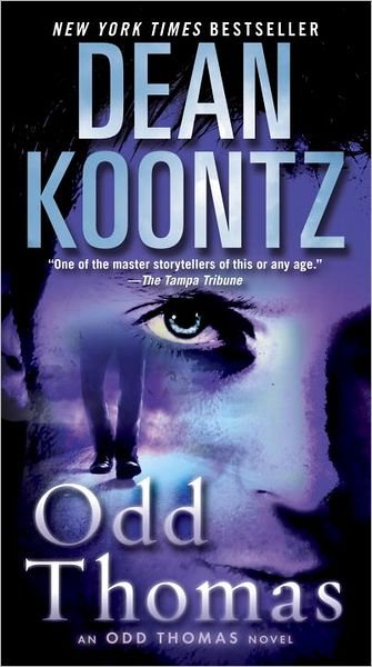 Cover for Dean Koontz · Odd Thomas: an Odd Thomas Novel (Paperback Bog) [Reprint edition] (2012)